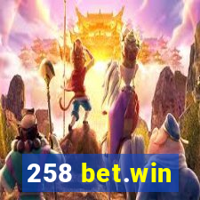 258 bet.win